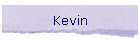 Kevin